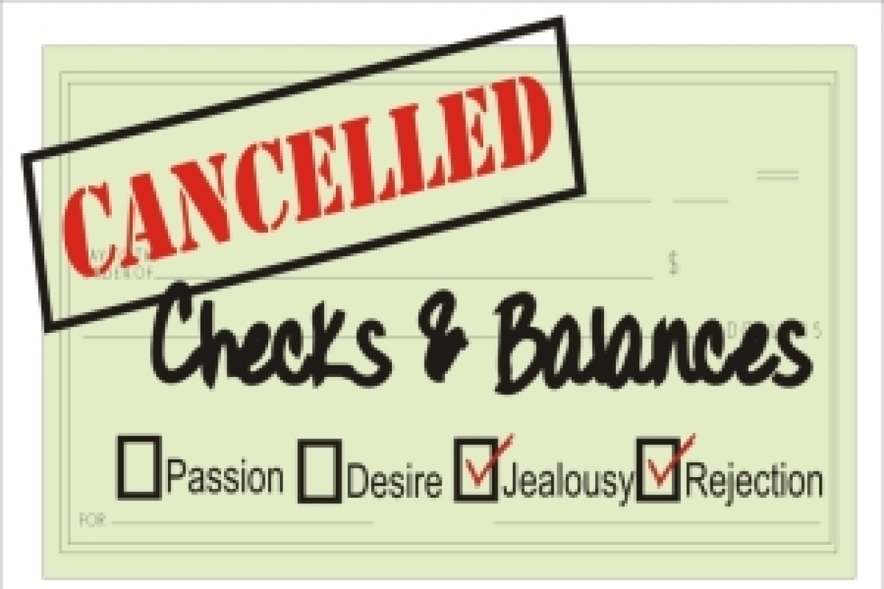 cancelled checks and balances passion desire and rejection in the st century logo Broadway shows and tickets