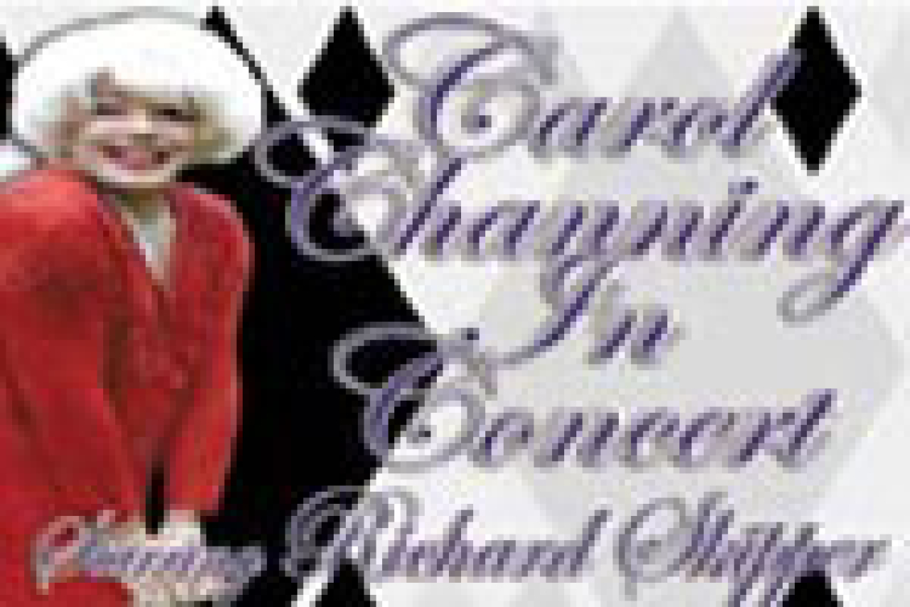 carol channing in concert starring richard skipper logo 25972