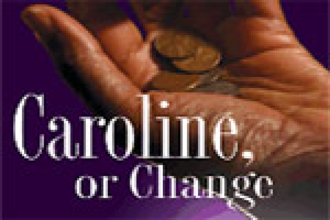 caroline or change logo Broadway shows and tickets