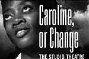Caroline, or Change