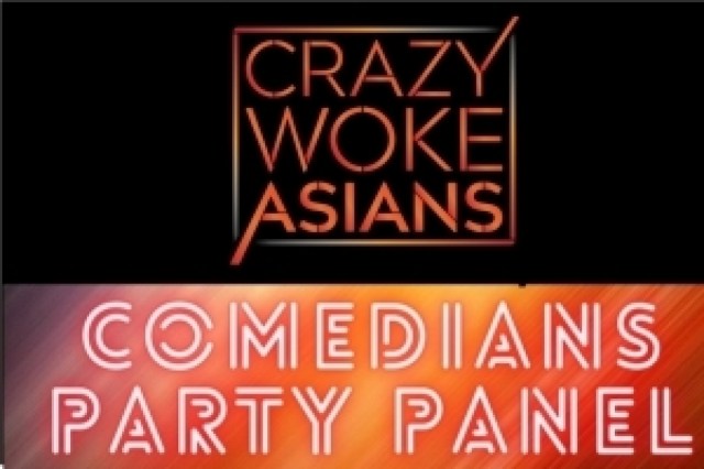 catch crazy woke asians party panel livestreaming from santa monica playhouse one night only logo 92639