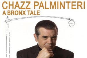 Chazz Palminteri – A Bronx Tale