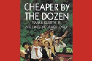 Cheaper By the Dozen