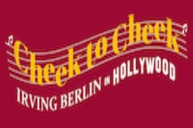 cheek to cheek irving berlin in hollywood logo 94514 1