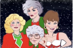 Christmas With the Golden Girls Live on Stage!