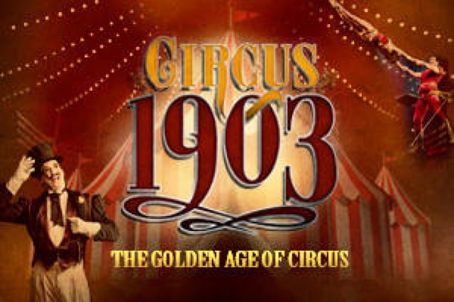 circus 1903 the golden age of circus logo 65079