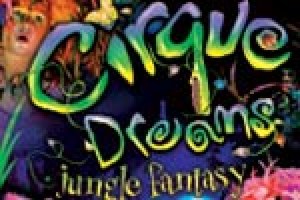 Cirque Dreams Jungle Fantasy