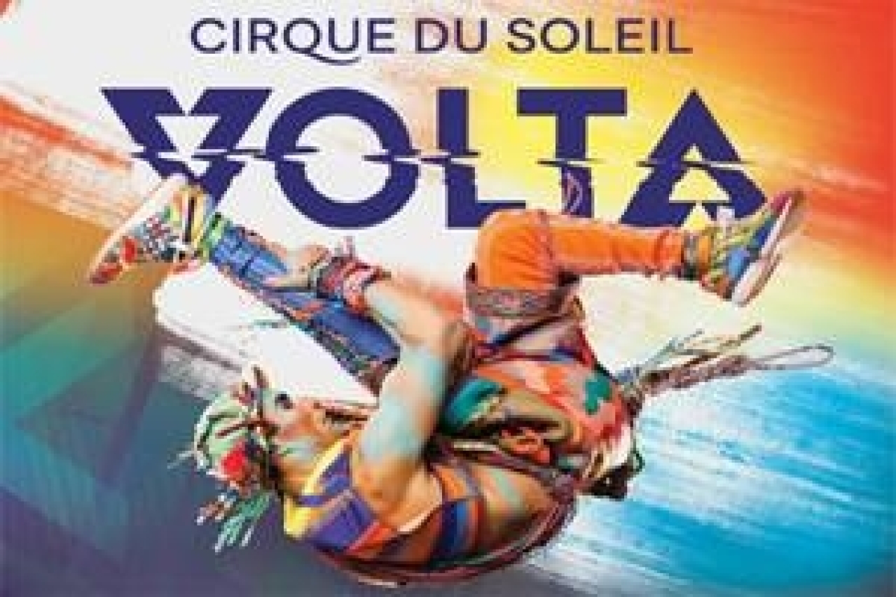 Cirque du Soleil: Volta on Washington, DC: Get Tickets Now