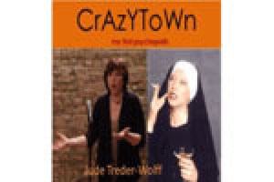 Crazytown: my first psychopath