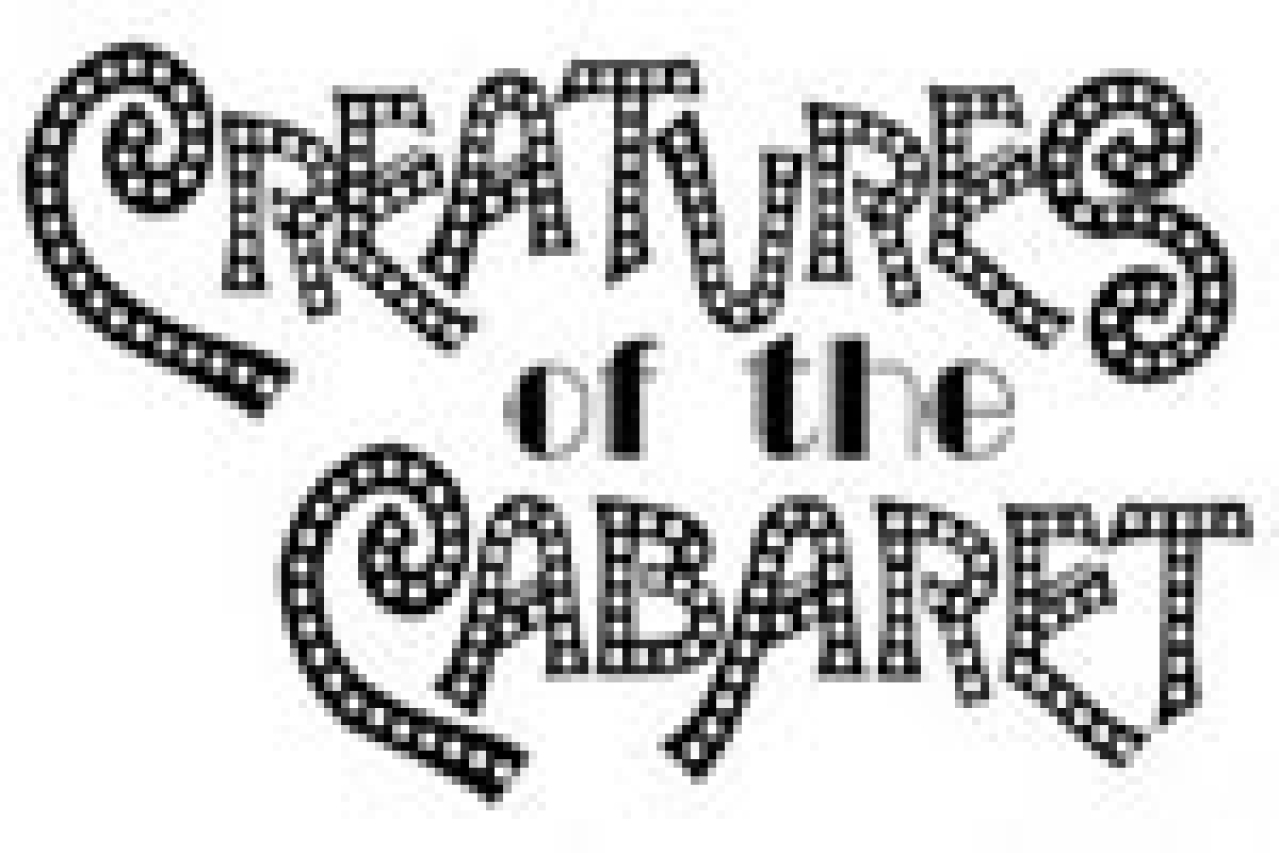 creatures of the cabaret logo 26202
