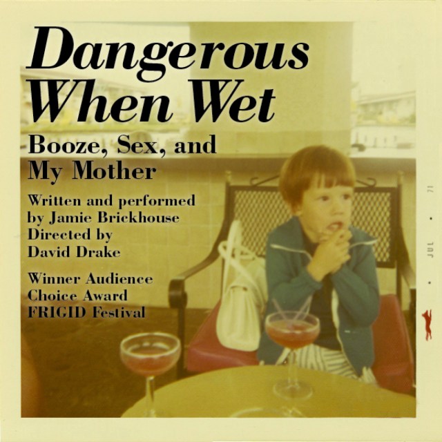 dangerous when wet booze sex my mother logo 67572