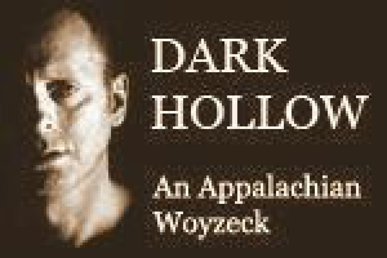 dark hollow an appalachian woyzeck logo 9545
