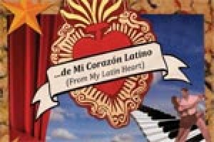 De mi Corazon latino (From My Latin Heart)