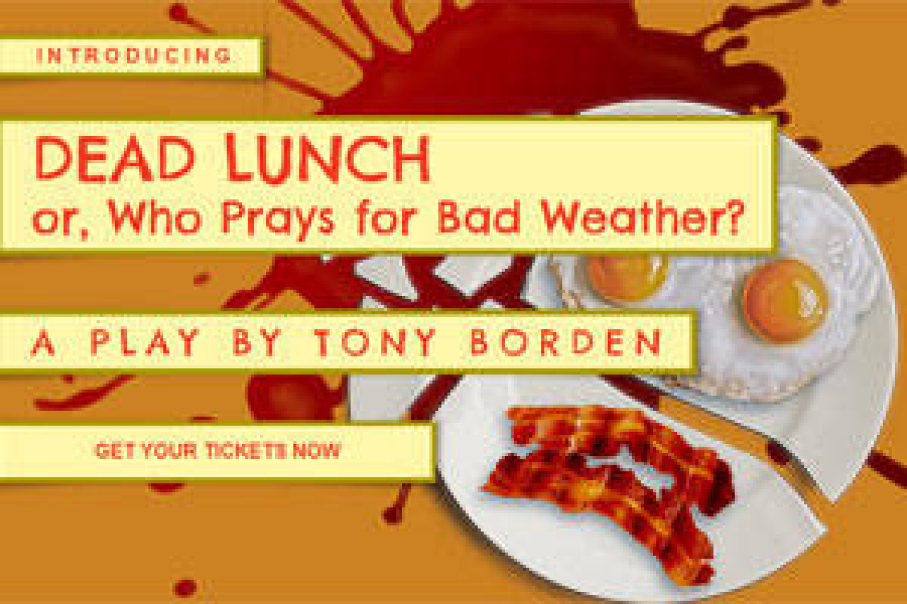 dead lunch or who prays for bad weather logo 50002
