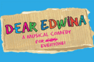 Dear Edwina