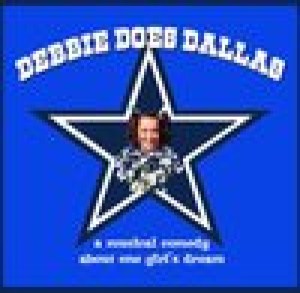 Debbie Does Dallas: a musical parody