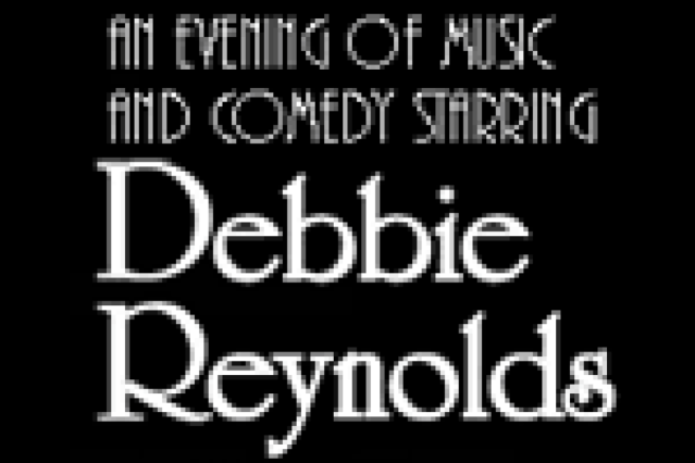 debbie reynolds an evening of music and comedy logo 23143