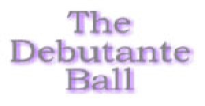 Debutante Ball, The