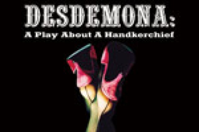 desdemona a play about a handkerchief logo 22774