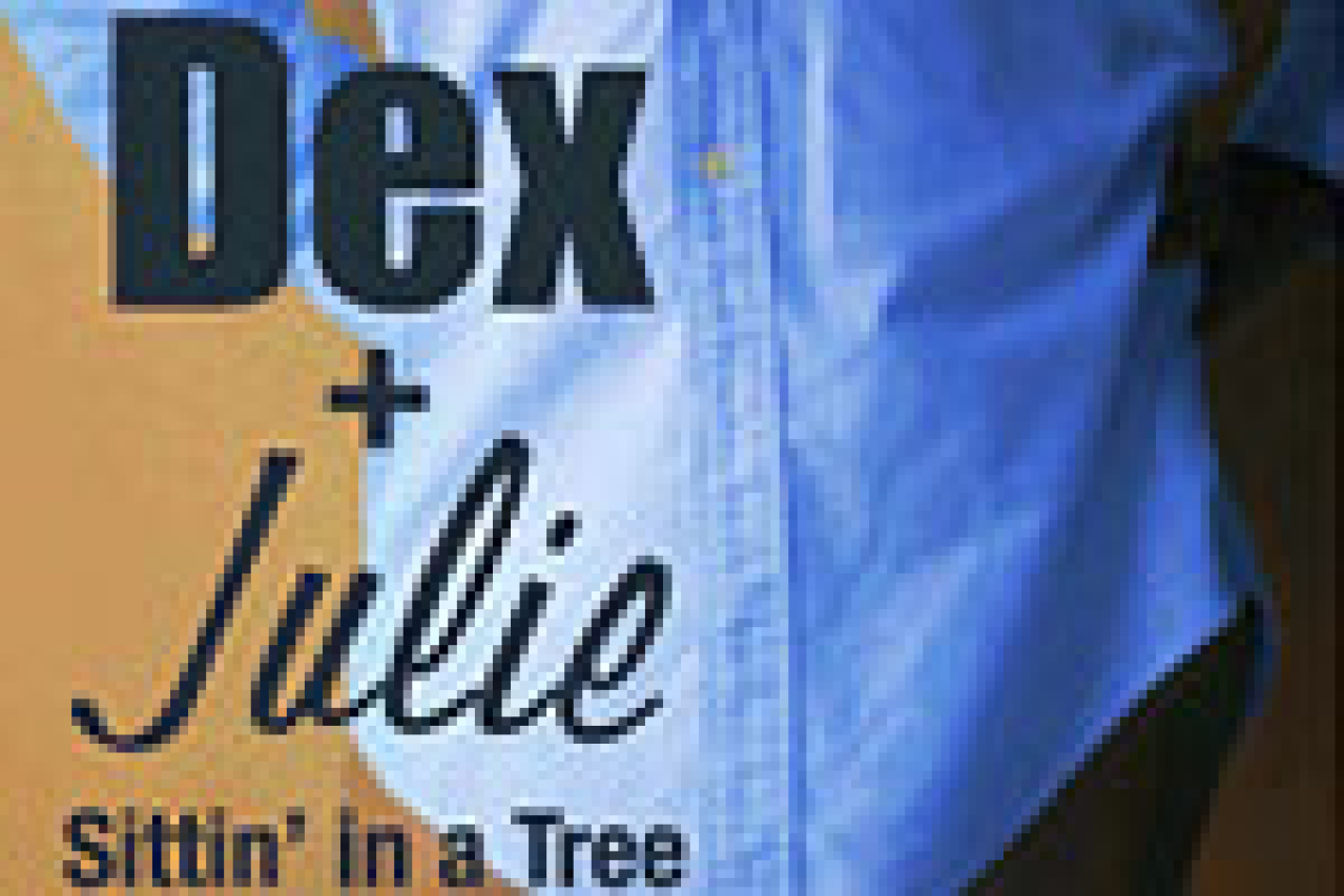 dex and julie sittin in a tree logo Broadway shows and tickets