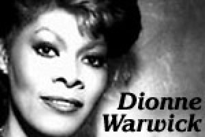 Dionne Warwick
