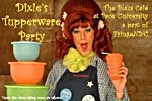 Dixie’s Tupperware Party