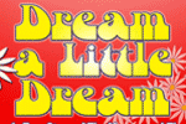 dream a little dream the nearly true story of the mamas and the papas logo 23078