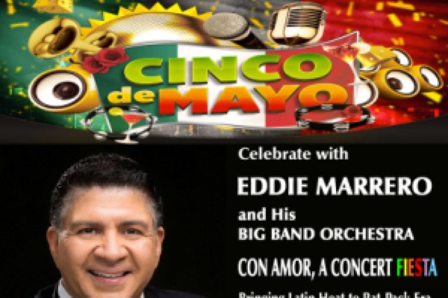 eddie marrero and his big band orchestra in con amor a cinco de mayo concert fiesta logo 37320