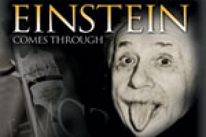 Einstein Comes Through
