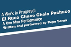 El Ruco, Chuco, Cholo, Pachuco