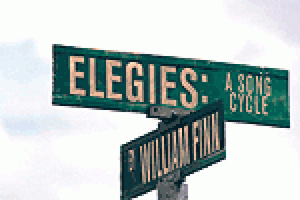 Elegies: A Song Cycle