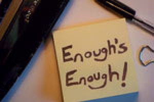 Enough’s Enough!