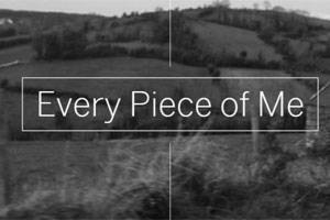 Every Piece of Me