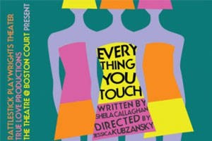 Everything You Touch