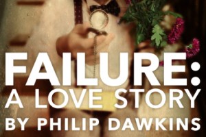 Failure: A Love Story