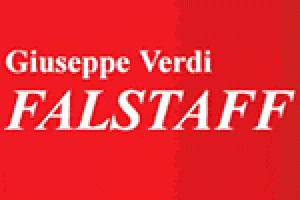 Falstaff, by Giuseppe Verdi