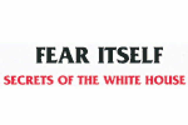 fear itself secrets of the white house logo 28741