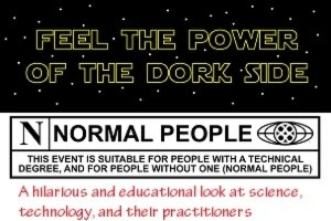 Feel the Power of the Dork Side