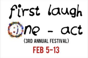 First Laugh One-Act Festival