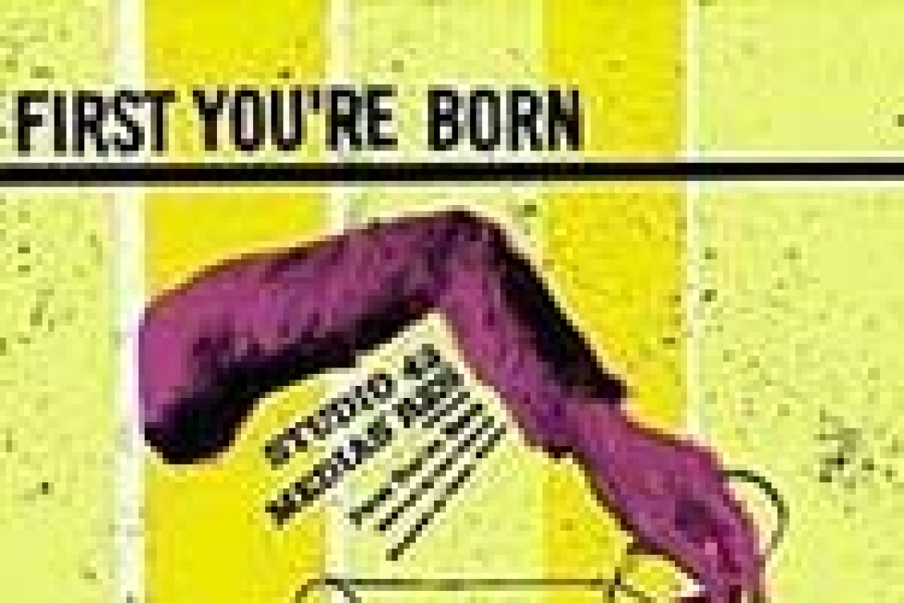 first youre born logo Broadway shows and tickets