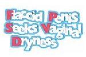 Flaccid Penis Seeks Vaginal Dryness