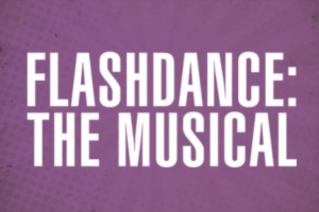 flashdance the musical logo 91838