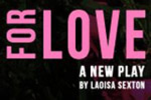 For Love