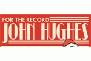 For the Record: Holiday Road (Soundtrack of John Hughes)