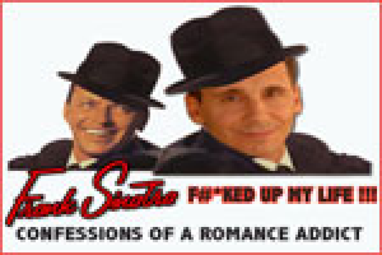 frank sinatra fked up my life confessions of a romance addict logo 24993