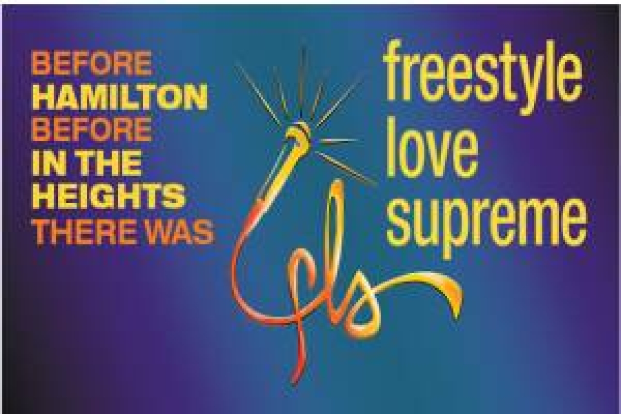 freestyle love supreme tour logo Broadway shows and tickets