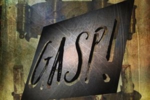 Gasp!