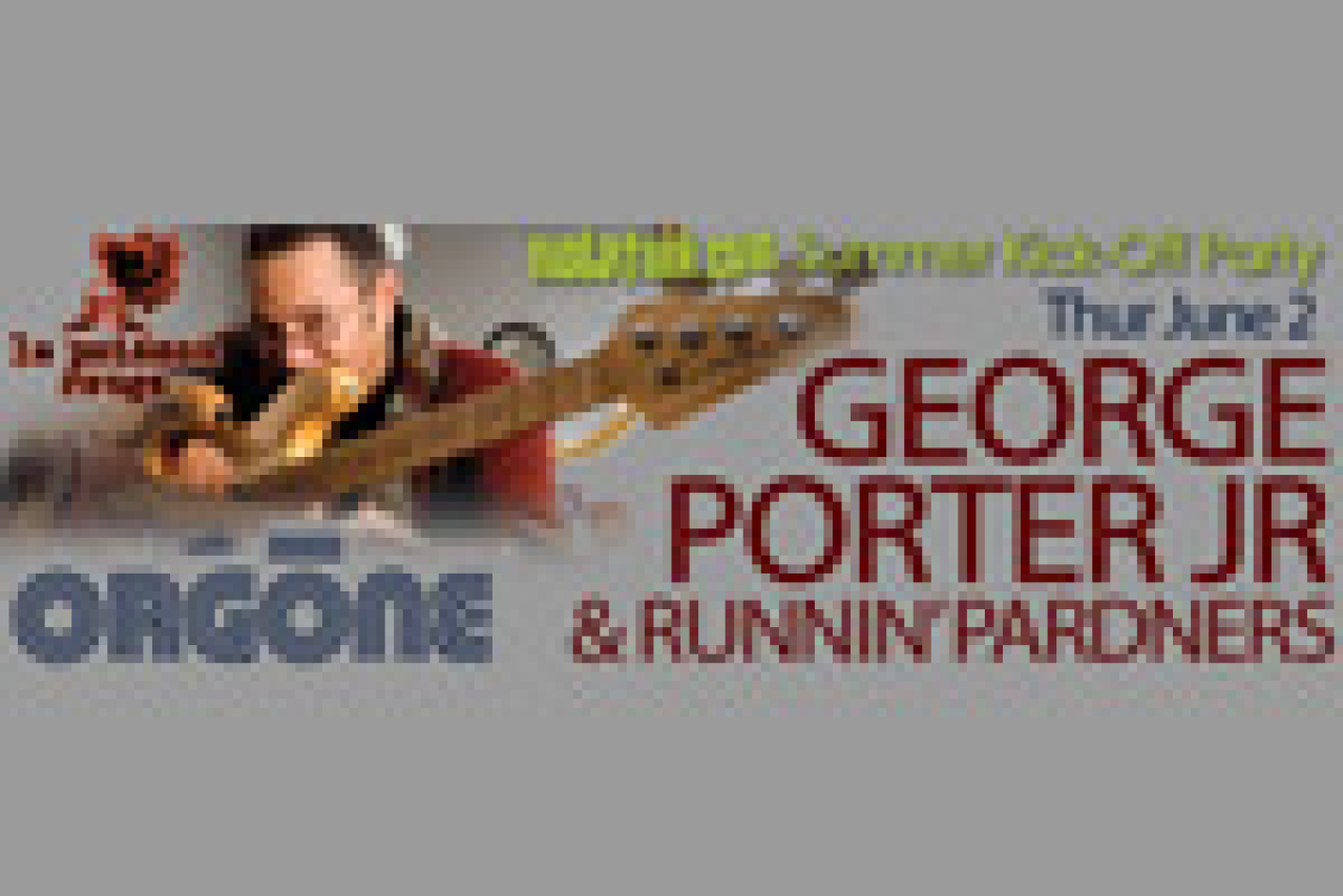 george porter jr runnin pardners w orgone logo 15641