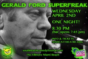 Gerald Ford Superfreak