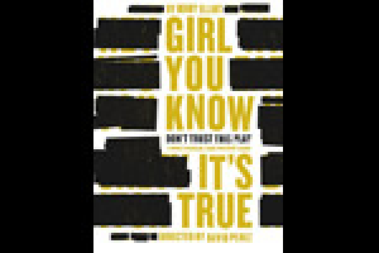 girl you know its true logo 12055